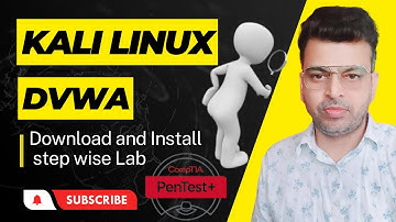 Install DVWA (Damn Vulnerable Web Application) In Kali Linux – Detailed Tutorial