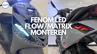 Fenom LED Flow/Matrix Monteren! | Piaggio Zip | Fresh Parts