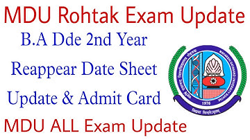 MDU Rohtak B.A Distance 2nd Year Reappear Exam Date Sheet & Admit Card | MDU Rohtak All Exam Update