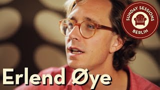 Erlend Øye Unplugged - Sunday Sessions Berlin