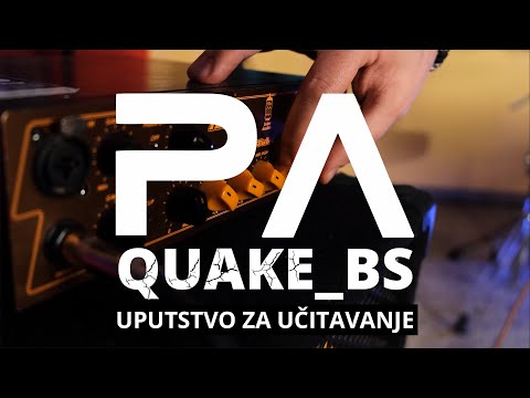 PA_QUAKE_BS - Uputstvo