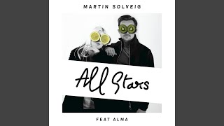 all stars martin solveig alma