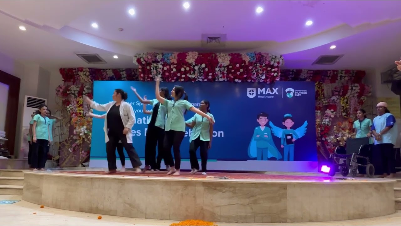 TRIBUTE TO NURSES - International Nurse Day Performance by NURSES OF MAX HOSPITAL PATPARGANJ