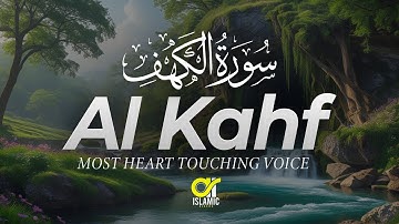 SURAH AL-KAHF (سورة الكهف ) | VERY BEAUTIFUL QURAN RECITATION TO SOOTHE YOUR SOUL  | EP-66 |