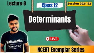 Chapter-4 Determinants I Class 12 Maths I L-8 I NCERT Exemplar I Session 2021-22 Profile