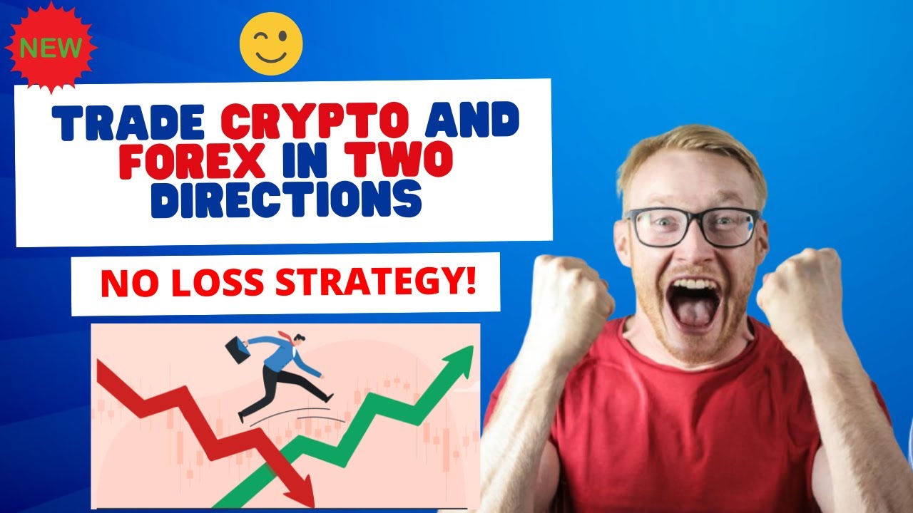 NO LOSS TRADING STRATEGY FOR CRYPTO AND FOREX: STOP LOSING MONEY TODAY ...