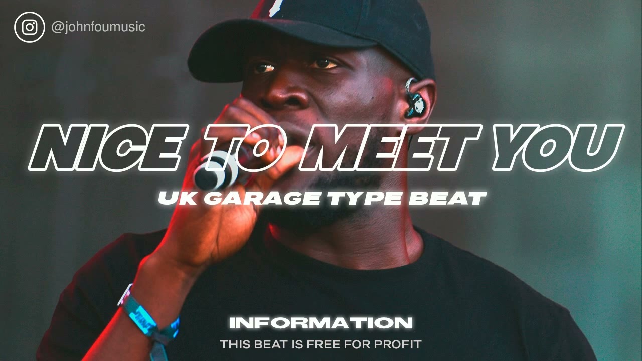 [Free For Profit] UK Garage Type Beat "Nice To Meet You"