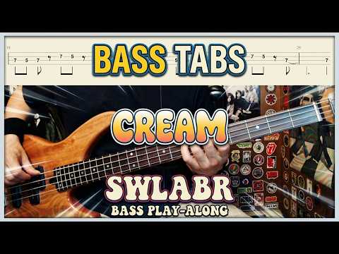 SWLABR by Cream - Bass Cover with Tabs Play-Along