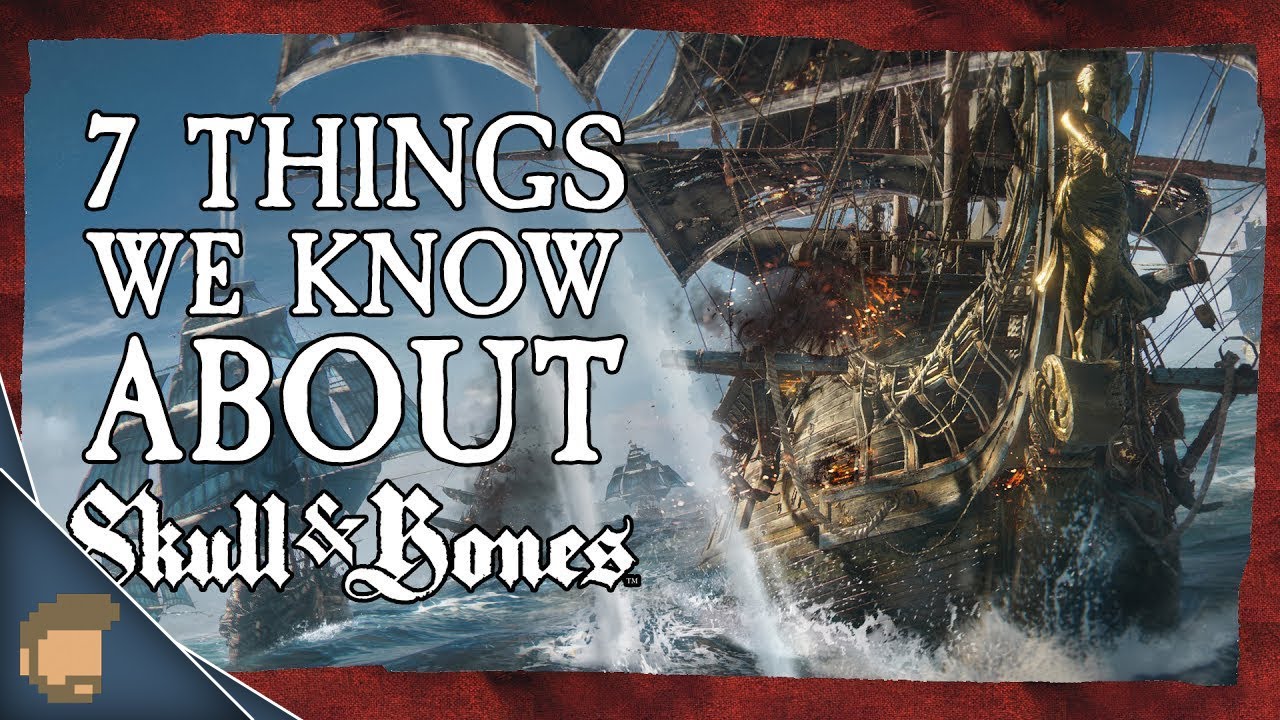 7 Things We Know About Skull & Bones // MrStainless001