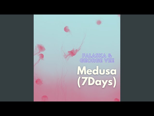 Falaska and George Vee - Medusa