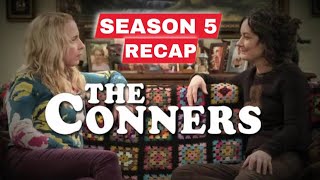 The Conners Season 5 Recap