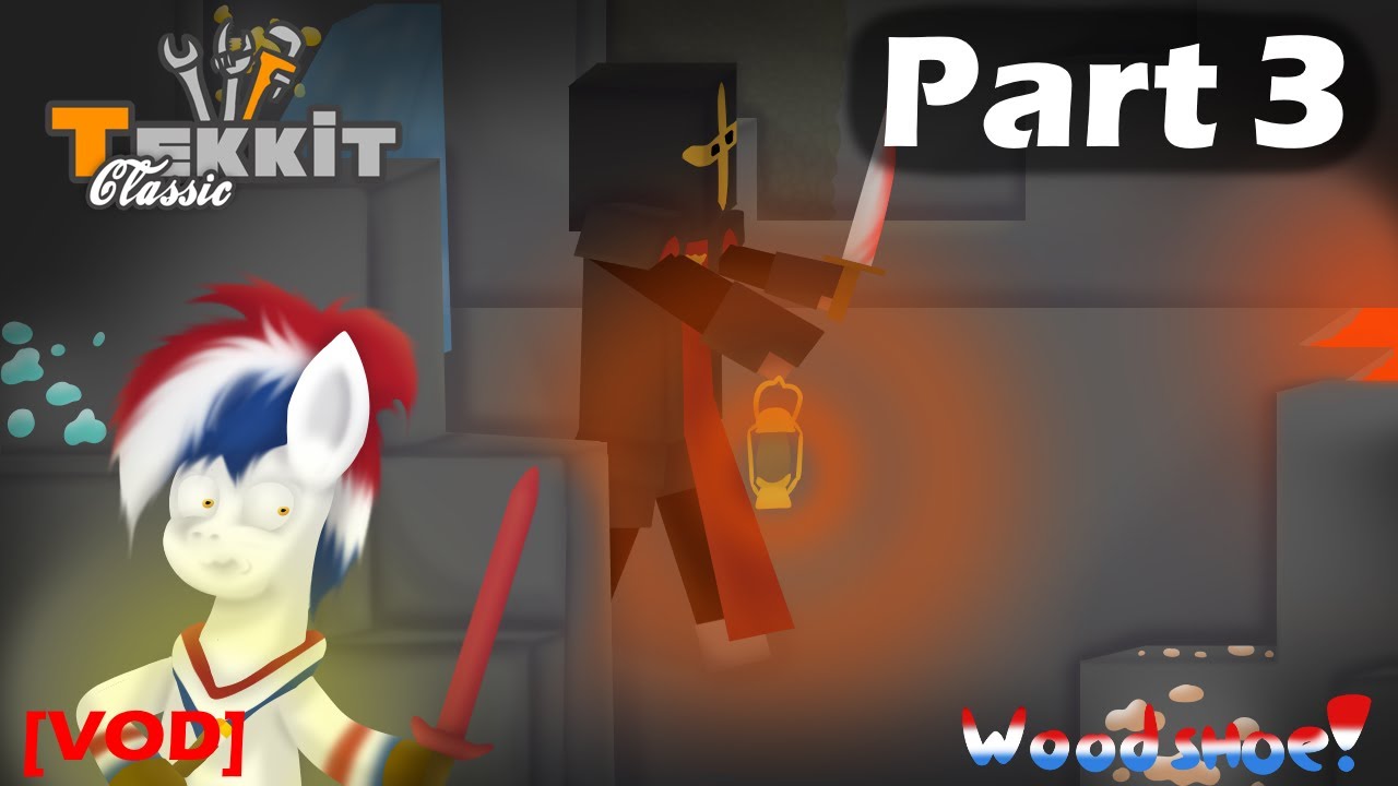 Minecraft Tekkit Classic Reloaded (Part 3) [VOD]