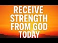 Call on God and Receive Fresh Power Today: Morning Prayer for Strength