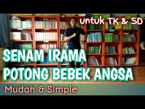 SENAM IRAMA SISWA SD - SENAM POTONG BEBEK ANGSA