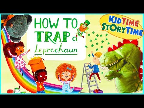 How To Trap a Leprechaun 🌈  Saint Patrick's Day for Kids read aloud
