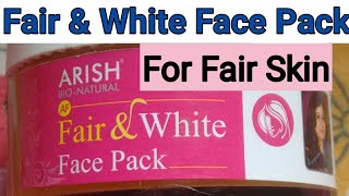 Arish Fair and White Face Pack//Bengali review//susmia beauty tips