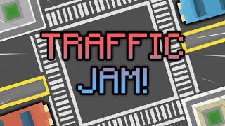 Traffic Jam! - Blackthornprod Game Jam