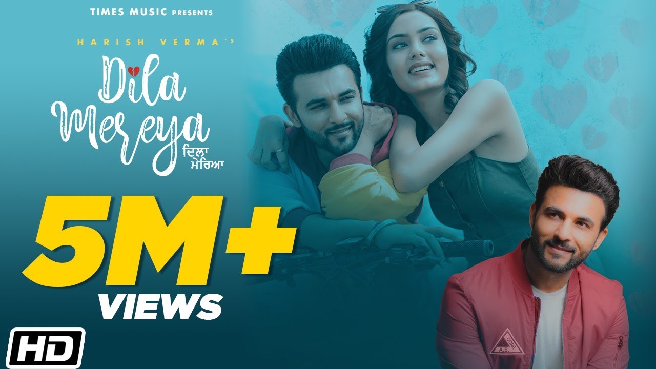 Dila Mereya Full Video   Harish Verma  Himanshi Parashar  Latest Punjabi Songs 2020