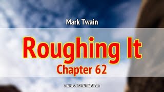 Roughing It Audiobook Chapter 62 with subtitles