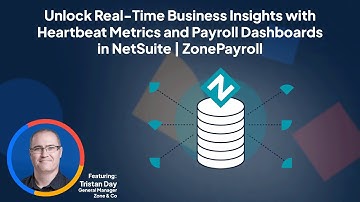 Get Real-Time Insights with Heartbeat Metrics & Payroll Dashboards in NetSuite | The ERP Coach