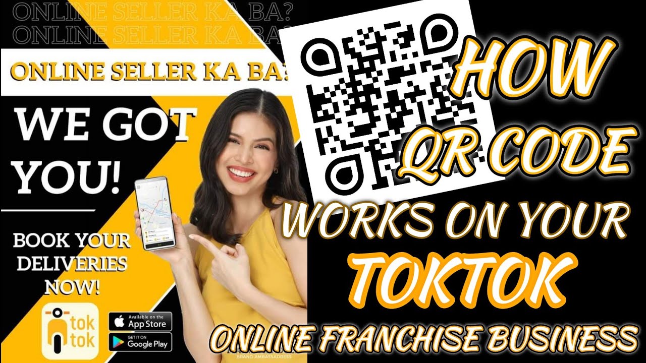 how-qr-code-works-for-toktok-franchise-business-friendly-user-fast