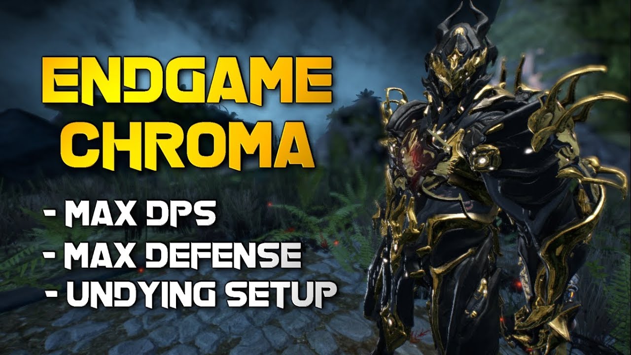 Warframe: ENDGAME CHROMA | THE UNDYING DPS DRAGON SETUP - YouTube