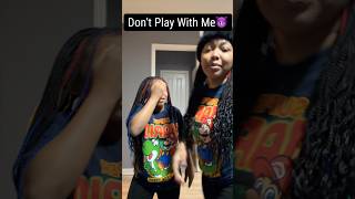 Payback Dont Play With Me.