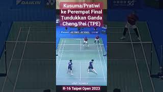 Kusuma/Pratiwi Maju ke Perempat Final Taipei Open 2023 setelah Mengalahkan Cheng Y/Pei SW (TPE)