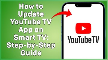 Stapsgewijze handleiding voor het updaten van de YouTube TV-app op een Smart TV