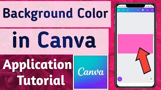 How to Change Background Color or image in Canva App
