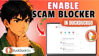 How to Enable Scam Blocker in DuckDuckGo (Full Guide 2026)