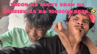 YNDON KA LUCKY DRAW HA MARBISU KA BA 1000000 KDAK 🤣