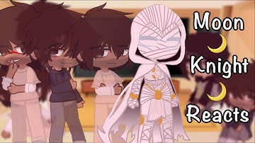Moon Knight Reacts | No Part 2