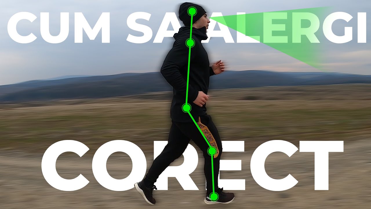 Cum sa alergi cu o forma corecta – TEHNICA DE ALERGARE (VIDEO EXPLICATIV)
