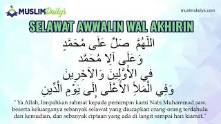 #2 SELAWAT AWWALIN WAL AKHIRIN 1 JAM  اللَّهُمَّ  صَلِّ عَلَى مُحَمَّدٍ - MUSLIM DAILYS