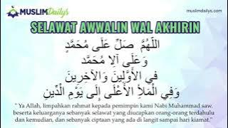 #2 SELAWAT AWWALIN WAL AKHIRIN 1 JAM  اللَّهُمَّ  صَلِّ عَلَى مُحَمَّدٍ - MUSLIM DAILYS