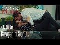 Kavganın sonu nasıl bitti? - Yasak Elma 44. Bölüm