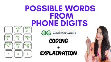 Possible Words From Phone Digits || GeeksforGeeks || Problem of the Day || Must Watch