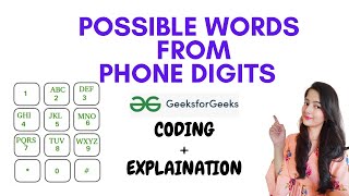 Possible Words From Phone Digits || GeeksforGeeks || Problem of the Day || Must Watch