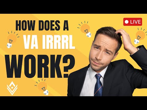 How Does A VA IRRRL Work??