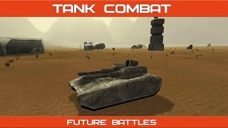 Tank Combat : Future Battles (Long version) screenshot 3