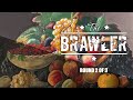 The Brawler - Round 2 of 3