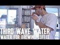 Third Wave Water | Water Treatment For Brewing Coffee | Real Chris Baca