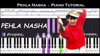 ♫ PEHLA NASHA || 🎹 Piano Tutorial   Sheet Music (with English Notes)   MIDI