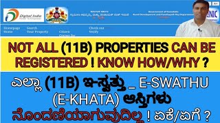 NOT ALL (11B) PROPERTIES CAN BE REGISTERED! KNOW HOW/WHY ?