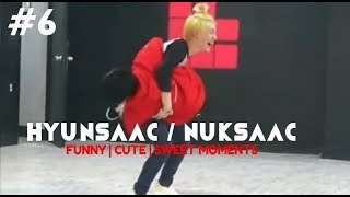 [IN2IT] HYUNSAAC/NUKSAAC FUNNY|CUTE|SWEET MOMENTS #6