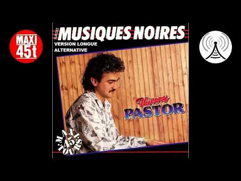 Thierry Pastor - Sur des musiques noires (Maxi single - 1985)