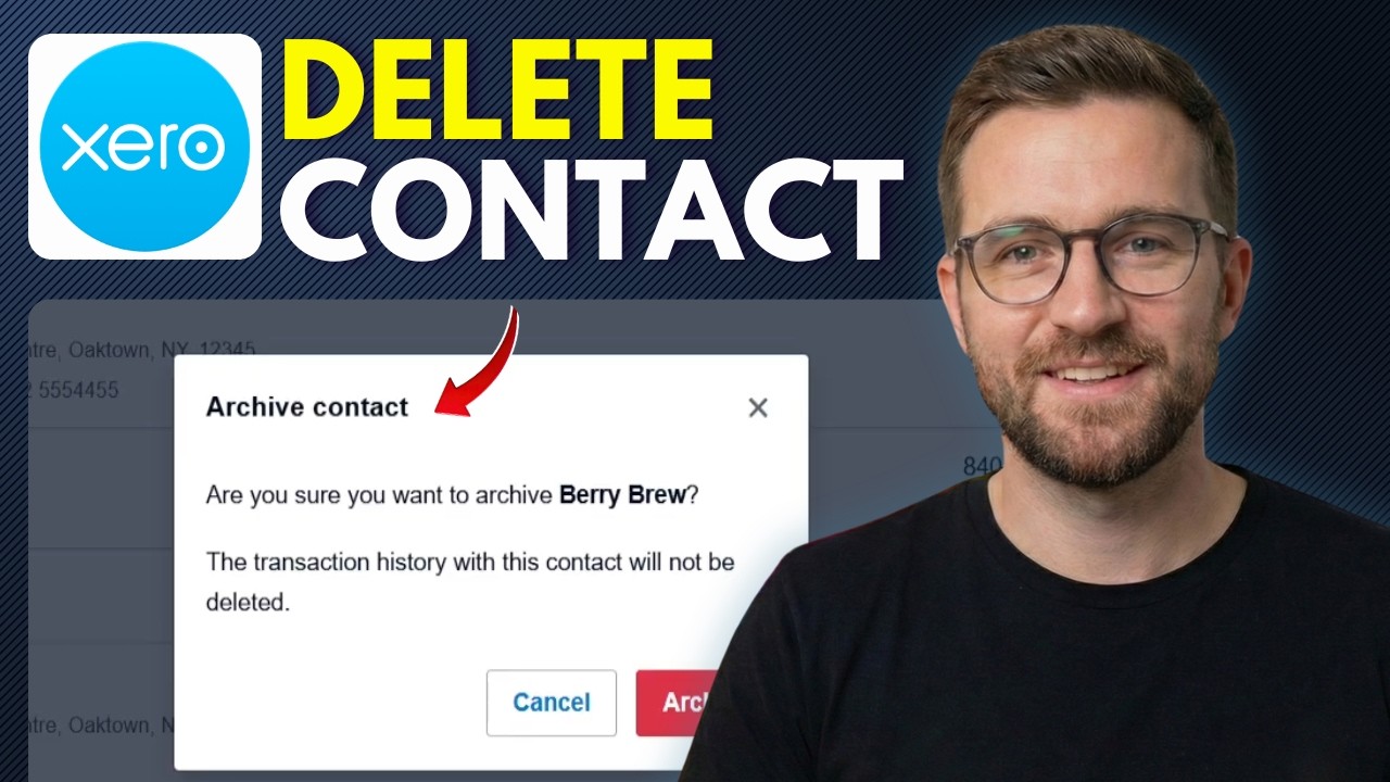 How to Delete a Contact in Xero (Step By Step 2026) - YouTube