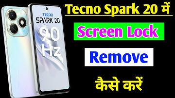 tecno Spark 20 me screen lock kaise hataye | how to remove screen lock tecno Spark 20