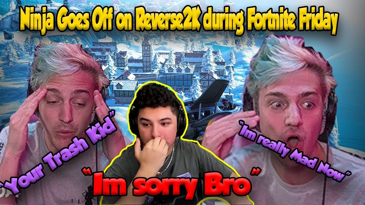 Ninja Goes Off On Reverse2k During Fortnite Friday (Full Clip)